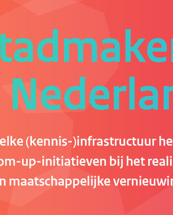 Stadmakers in Nederland