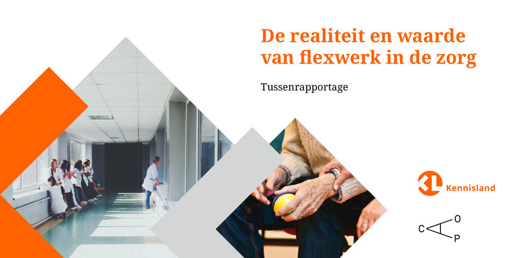 Publicatie 'De realiteit en waarde van flexwerk in de zorg'